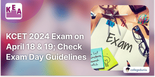 KCET 2024 Exam on April 18 & 19; Check Exam Day Guidelines, Dress Code and Timings Here